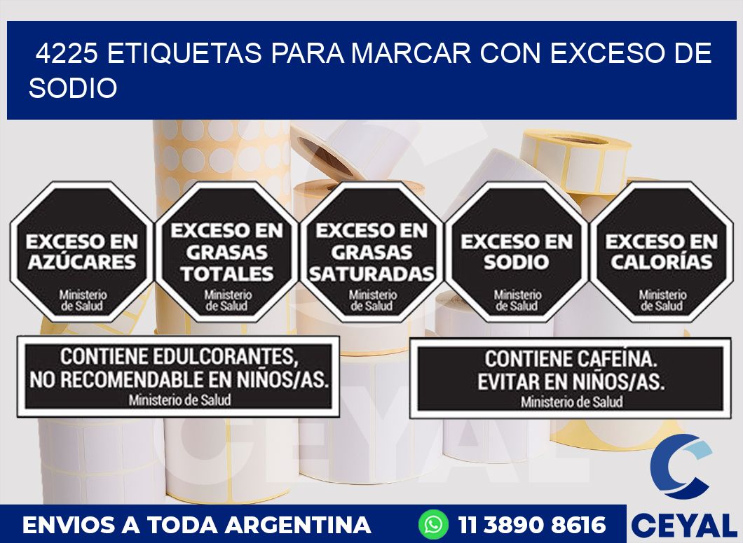 4225 ETIQUETAS PARA MARCAR CON EXCESO DE SODIO