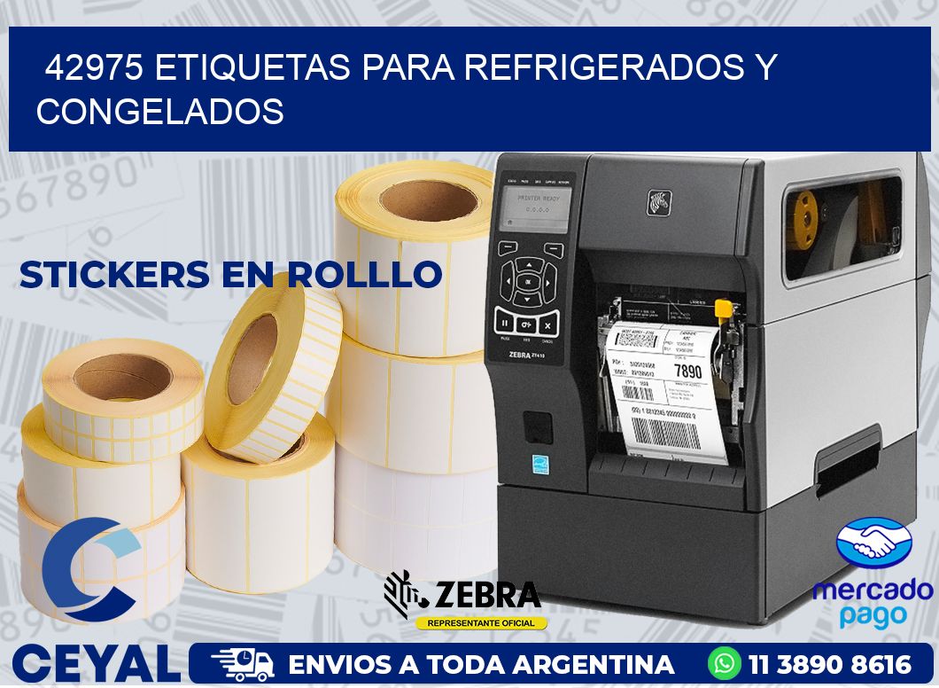 42975 ETIQUETAS PARA REFRIGERADOS Y CONGELADOS