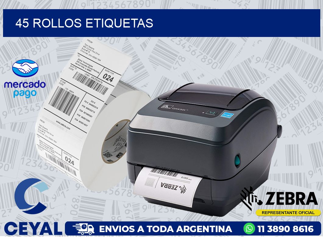 45 ROLLOS ETIQUETAS