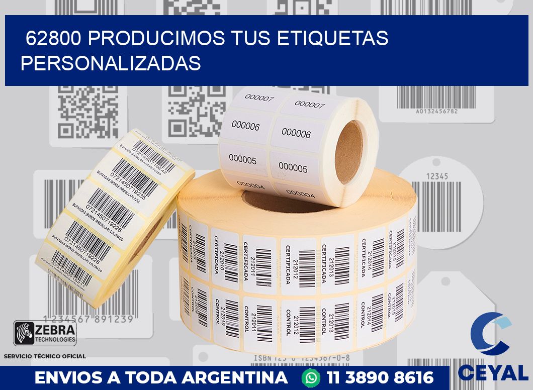 62800 PRODUCIMOS TUS ETIQUETAS PERSONALIZADAS