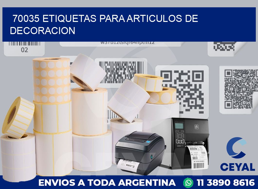 70035 ETIQUETAS PARA ARTICULOS DE DECORACION