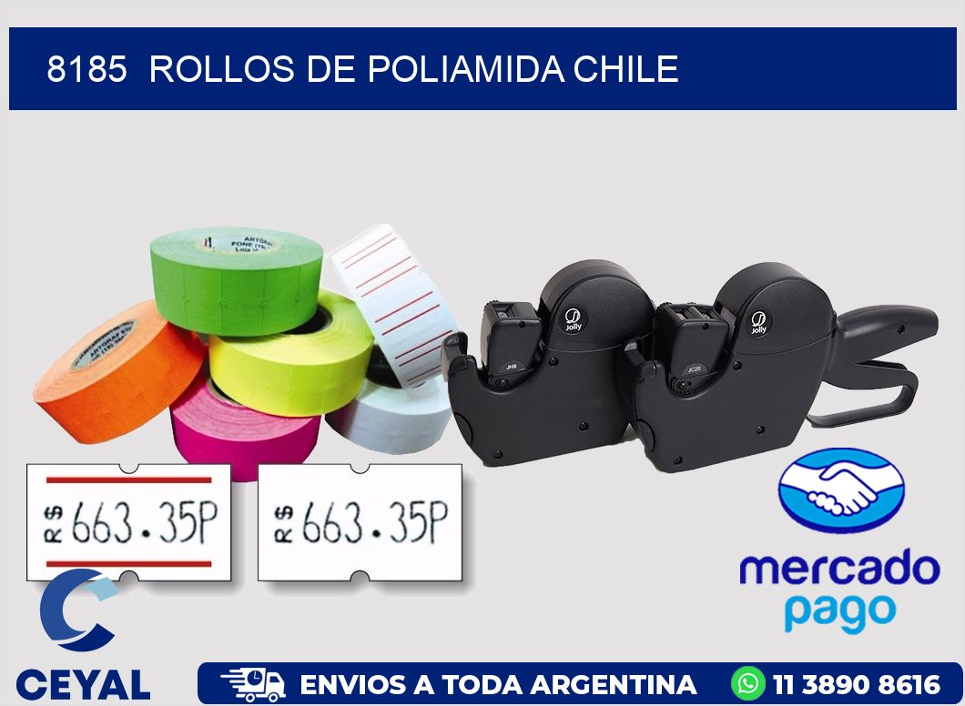 8185  ROLLOS DE POLIAMIDA CHILE