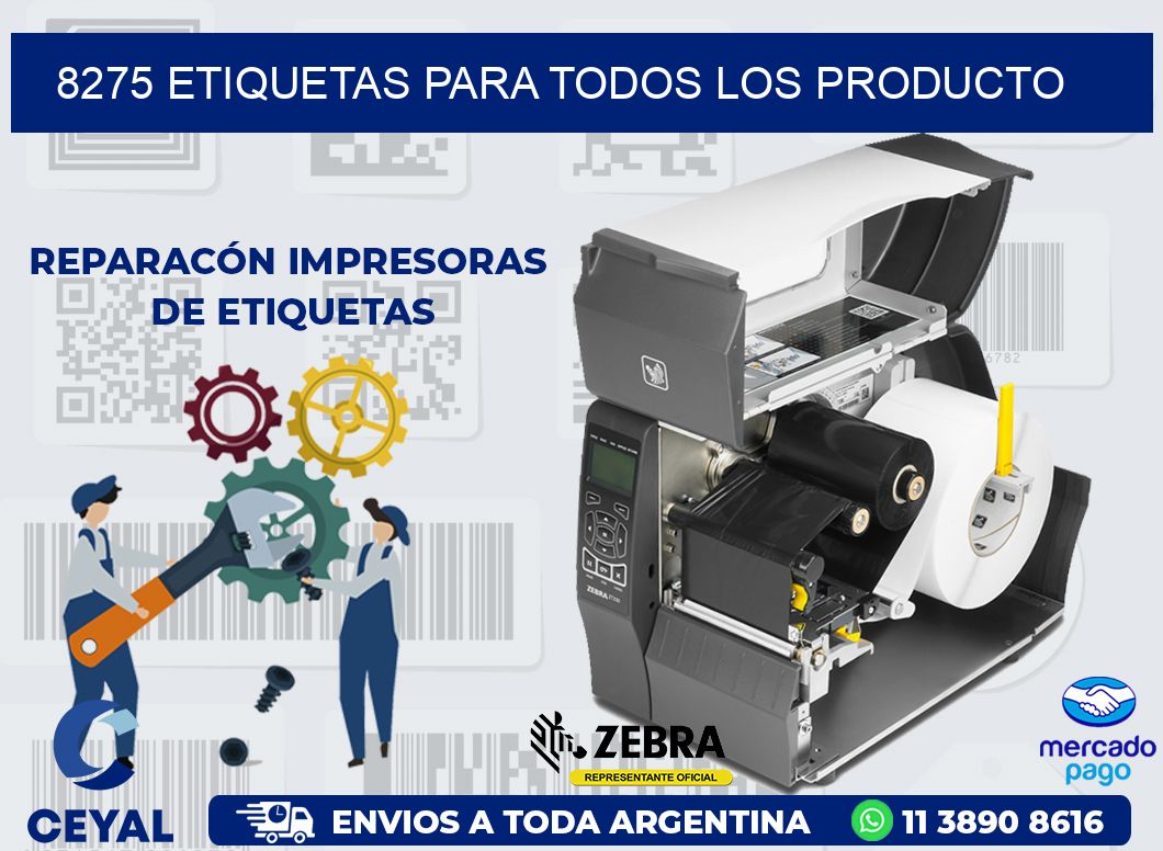 8275 ETIQUETAS PARA TODOS LOS PRODUCTO