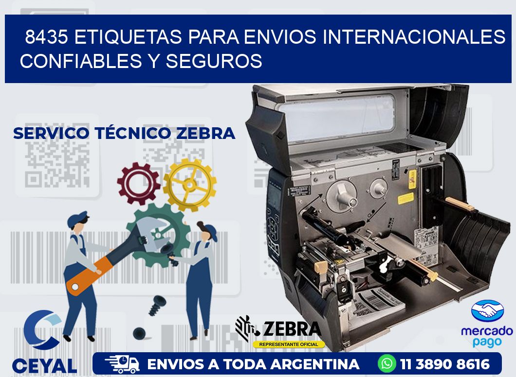 8435 ETIQUETAS PARA ENVIOS INTERNACIONALES CONFIABLES Y SEGUROS