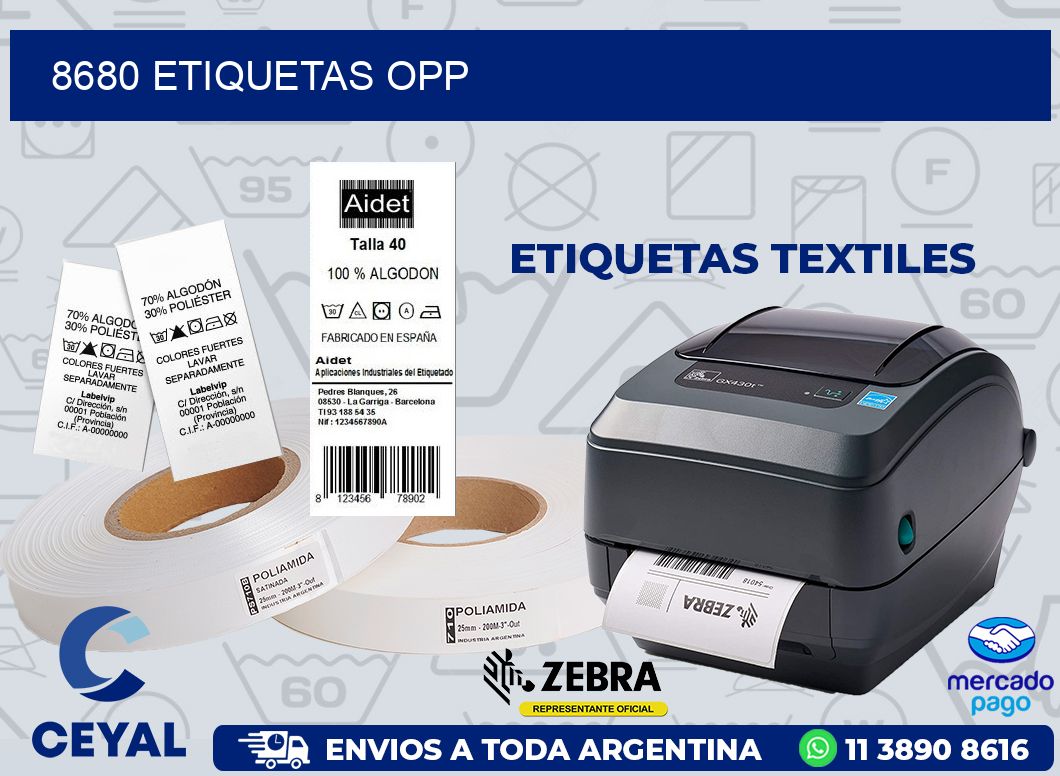 8680 ETIQUETAS OPP