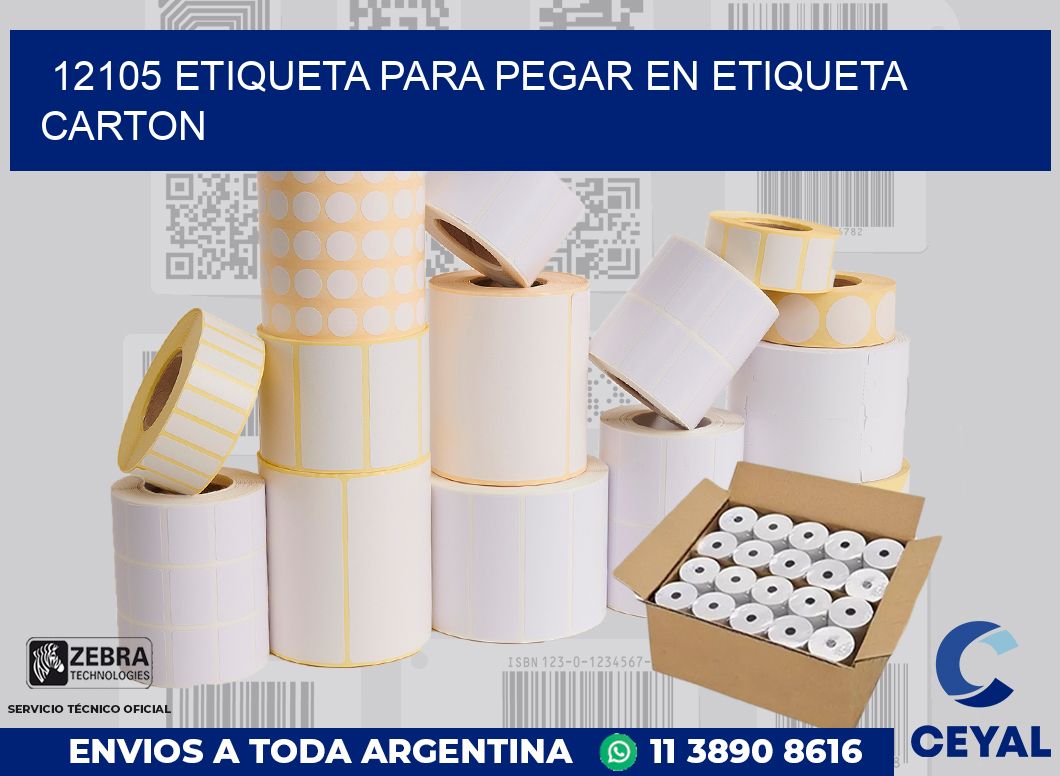 12105 ETIQUETA PARA PEGAR EN ETIQUETA CARTON