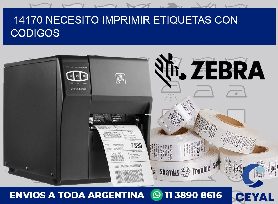 14170 NECESITO IMPRIMIR ETIQUETAS CON CODIGOS