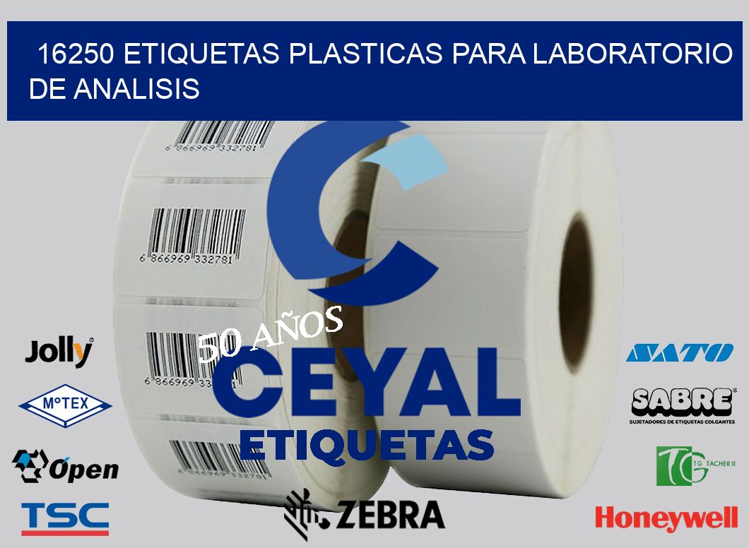 16250 ETIQUETAS PLASTICAS PARA LABORATORIO DE ANALISIS