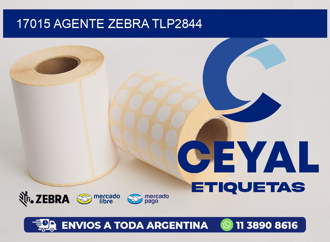 17015 AGENTE ZEBRA TLP2844