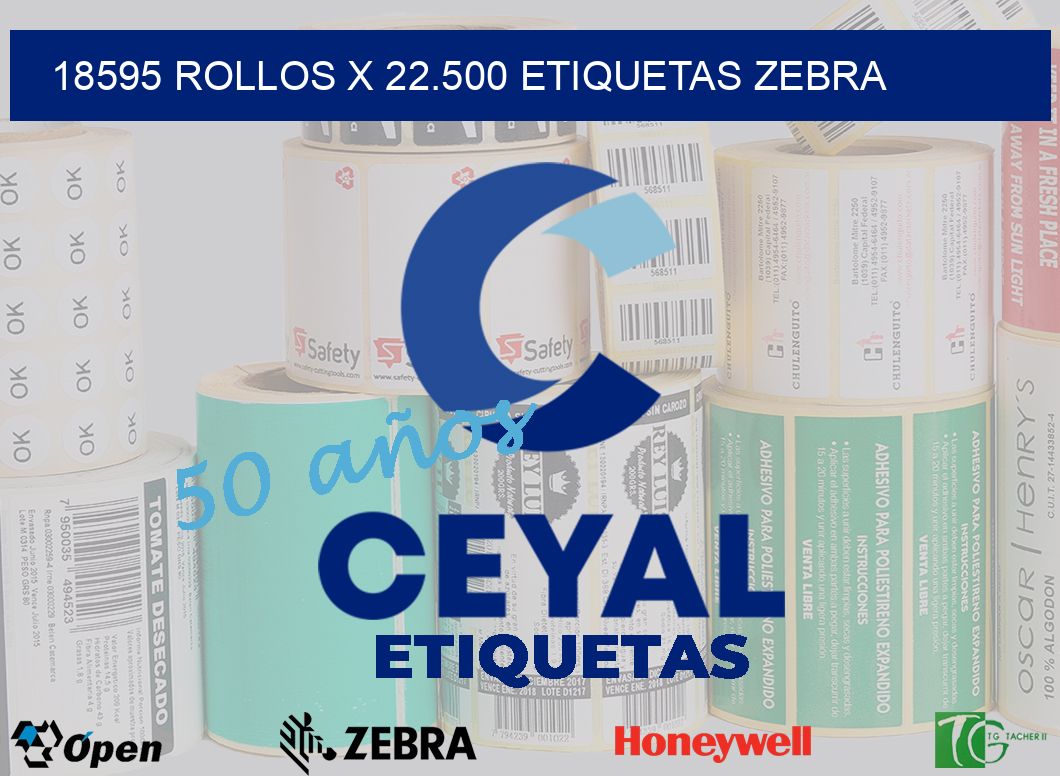 18595 Rollos x 22.500 etiquetas zebra