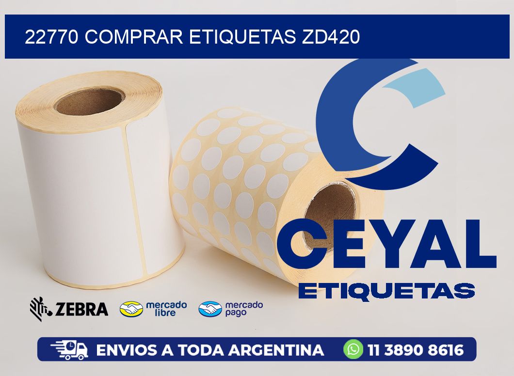 22770 COMPRAR ETIQUETAS ZD420