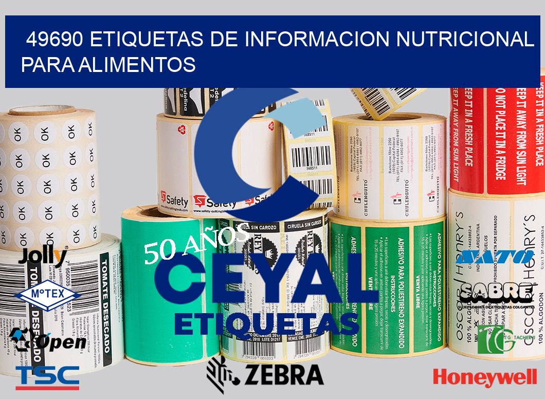 49690 ETIQUETAS DE INFORMACION NUTRICIONAL PARA ALIMENTOS