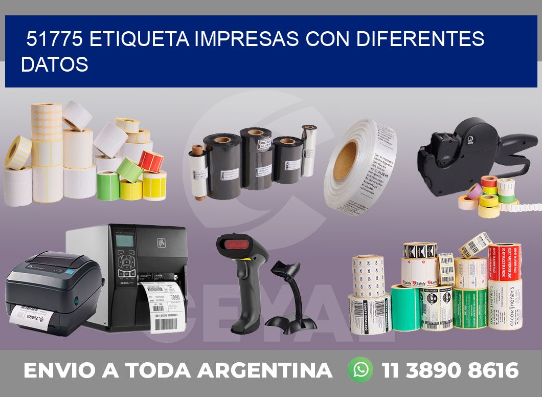 51775 ETIQUETA IMPRESAS CON DIFERENTES DATOS
