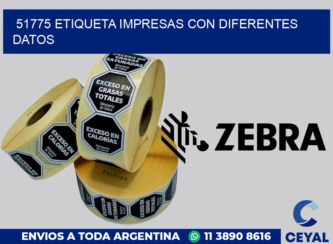 51775 ETIQUETA IMPRESAS CON DIFERENTES DATOS