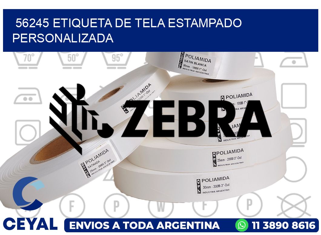 56245 ETIQUETA DE TELA ESTAMPADO PERSONALIZADA
