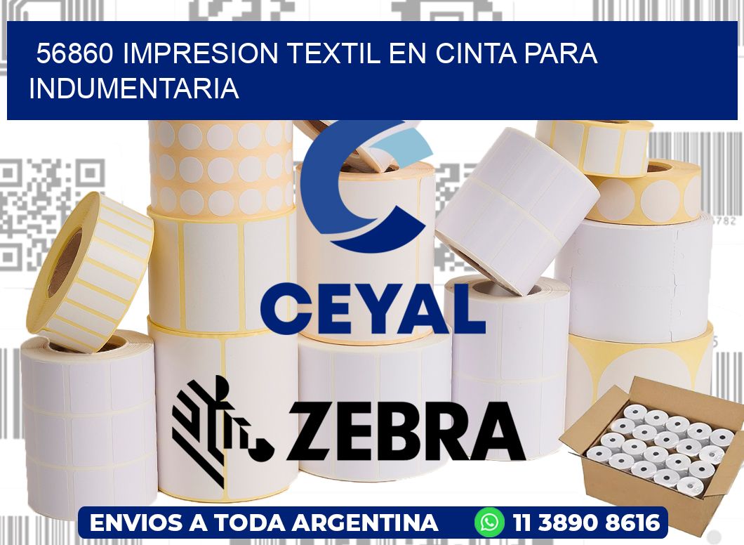 56860 IMPRESION TEXTIL EN CINTA PARA INDUMENTARIA