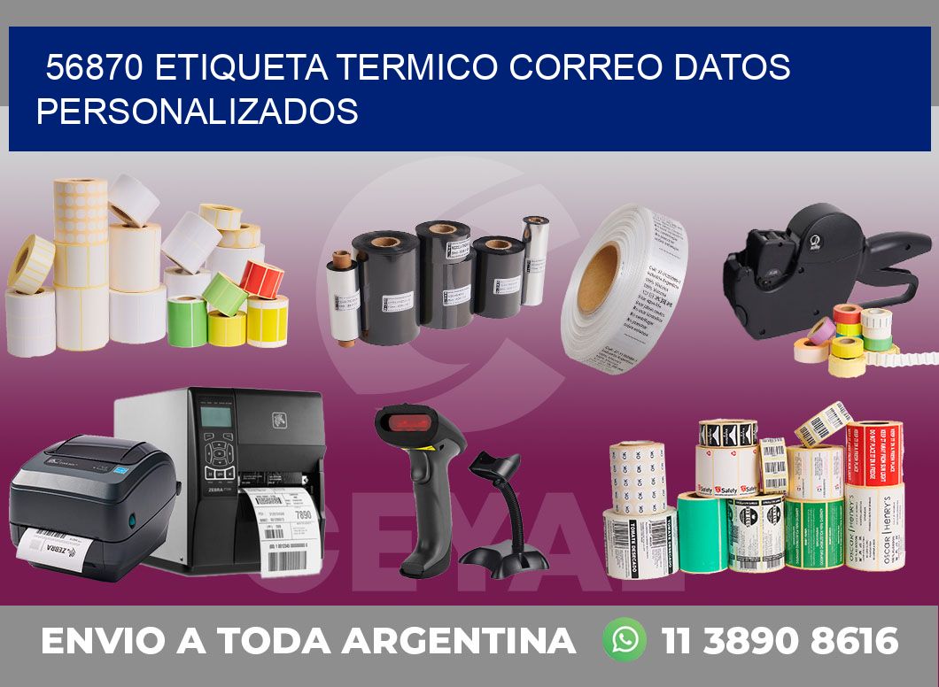 56870 ETIQUETA TERMICO CORREO DATOS PERSONALIZADOS