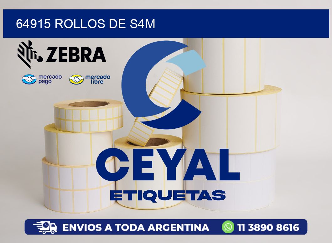 64915 ROLLOS DE S4M