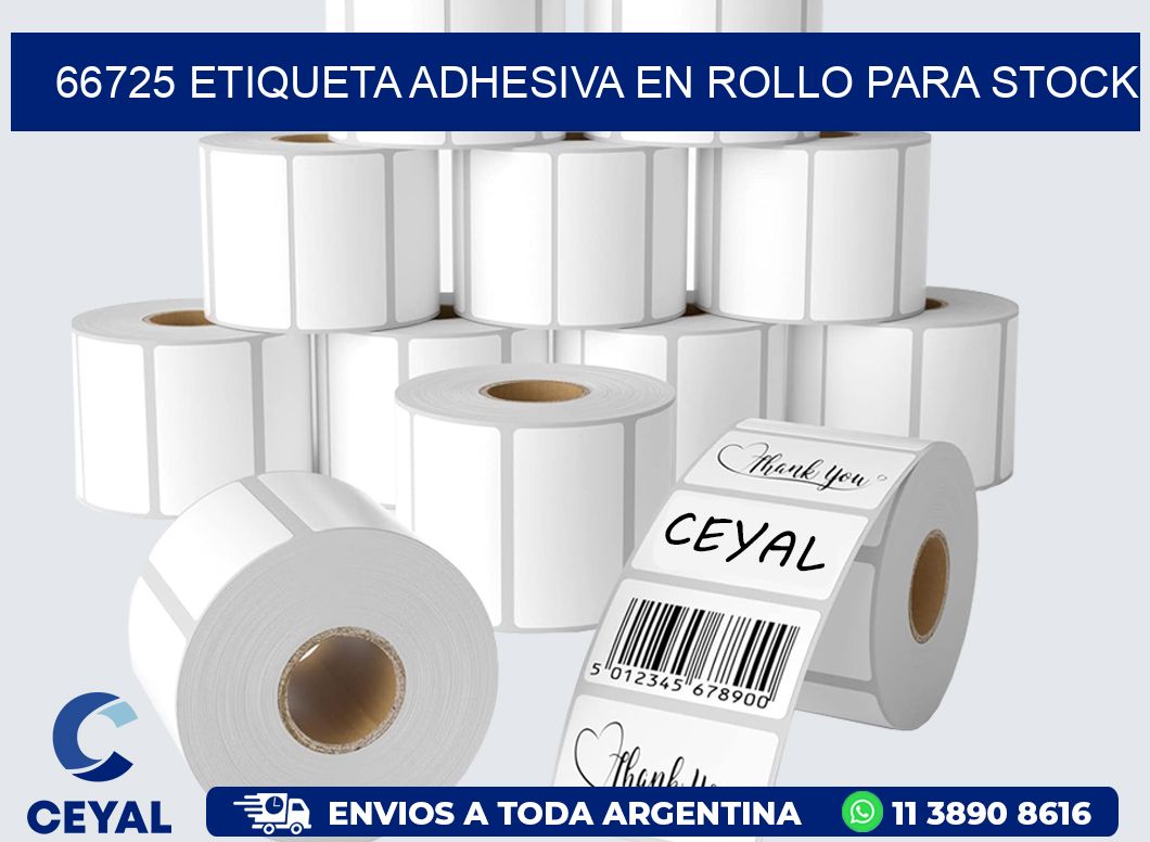 66725 ETIQUETA ADHESIVA EN ROLLO PARA STOCK