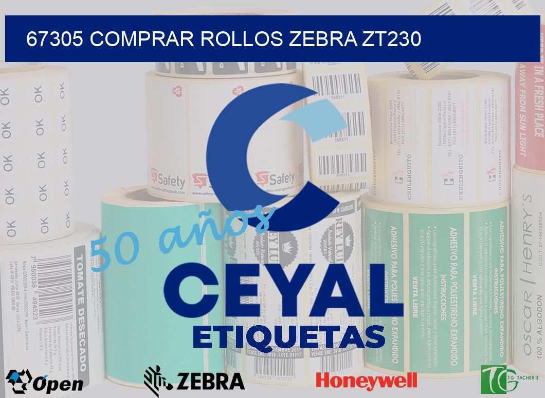 67305 COMPRAR ROLLOS ZEBRA ZT230
