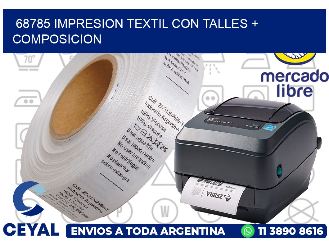 68785 IMPRESION TEXTIL CON TALLES + COMPOSICION