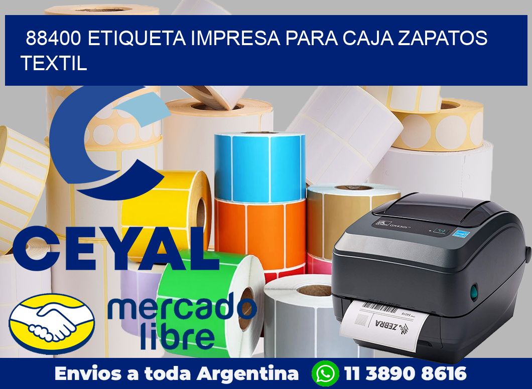 88400 ETIQUETA IMPRESA PARA CAJA ZAPATOS TEXTIL