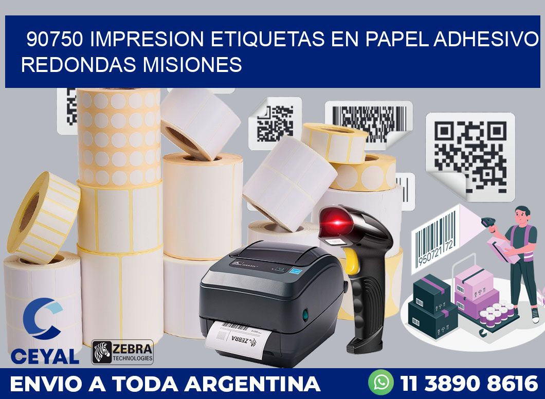 90750 IMPRESION ETIQUETAS EN PAPEL ADHESIVO REDONDAS MISIONES