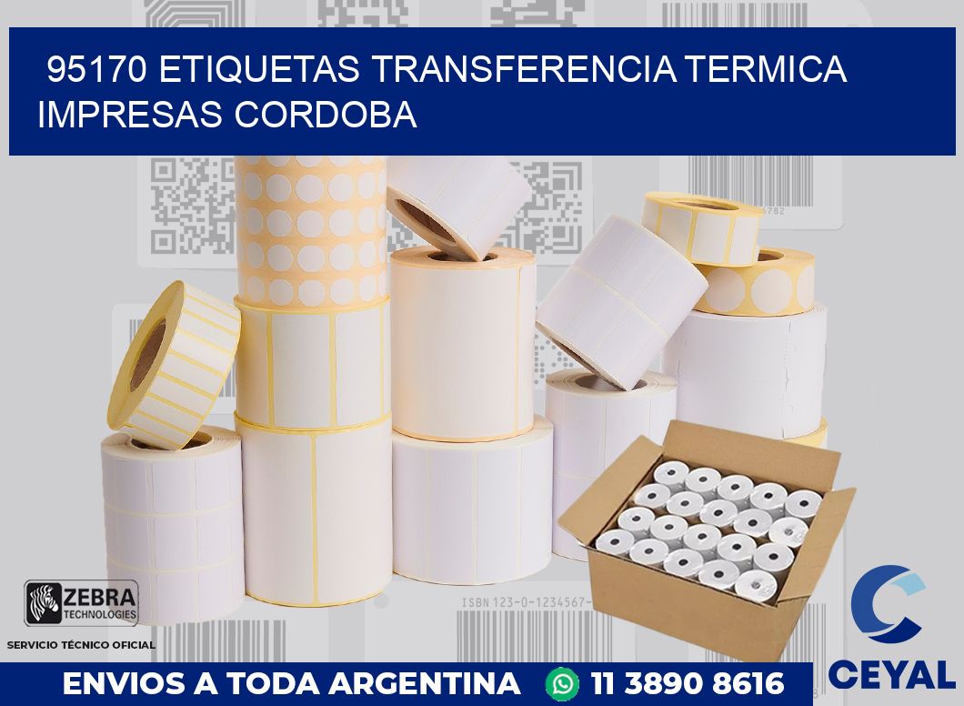 95170 ETIQUETAS TRANSFERENCIA TERMICA IMPRESAS CORDOBA