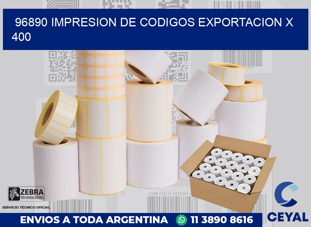 96890 impresion de codigos exportacion x 400