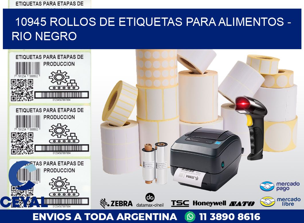 10945 ROLLOS DE ETIQUETAS PARA ALIMENTOS – RIO NEGRO