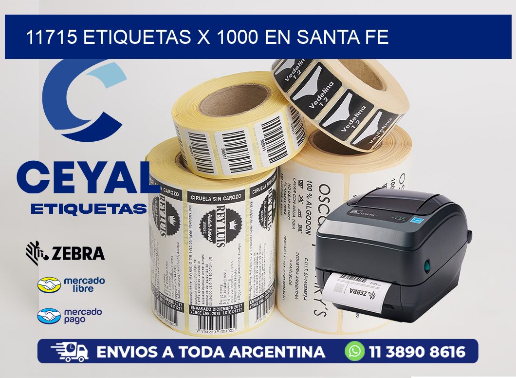 11715 ETIQUETAS X 1000 EN SANTA FE