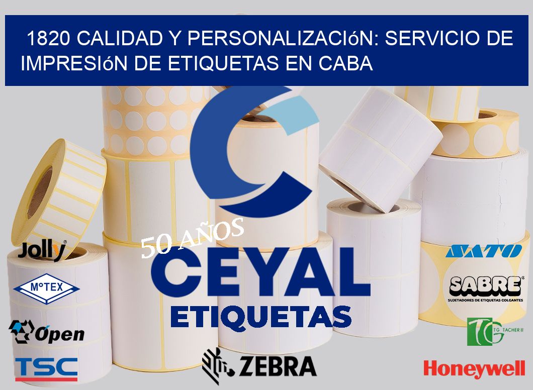 1820 Calidad y Personalización: Servicio de Impresión de Etiquetas en CABA