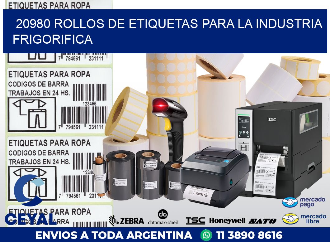 20980 ROLLOS DE ETIQUETAS PARA LA INDUSTRIA FRIGORIFICA