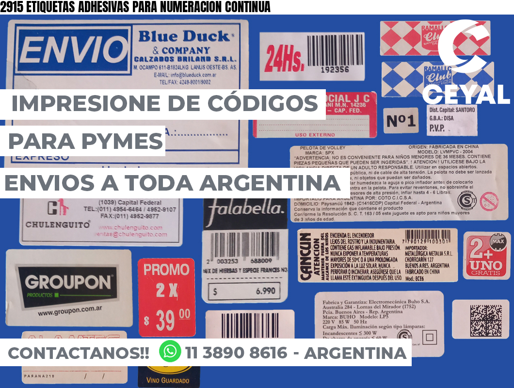 2915 ETIQUETAS ADHESIVAS PARA NUMERACION CONTINUA