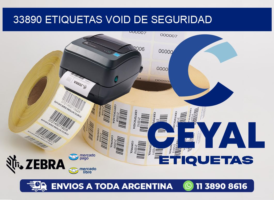 33890 etiquetas void de seguridad