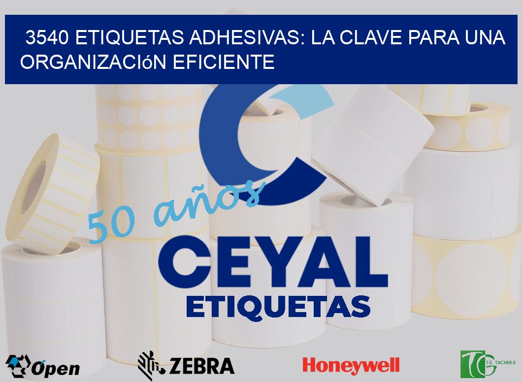3540 Etiquetas Adhesivas: La Clave para una Organización Eficiente