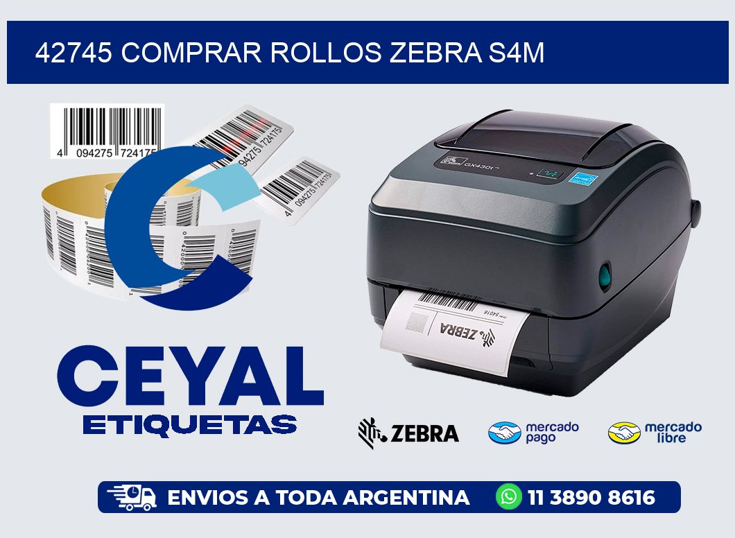 42745 COMPRAR ROLLOS ZEBRA S4M