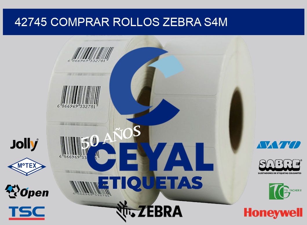 42745 COMPRAR ROLLOS ZEBRA S4M