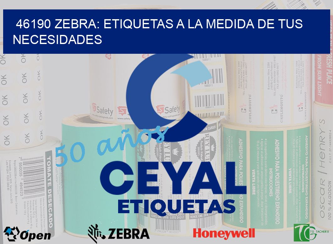 46190 Zebra: Etiquetas a la Medida de tus Necesidades