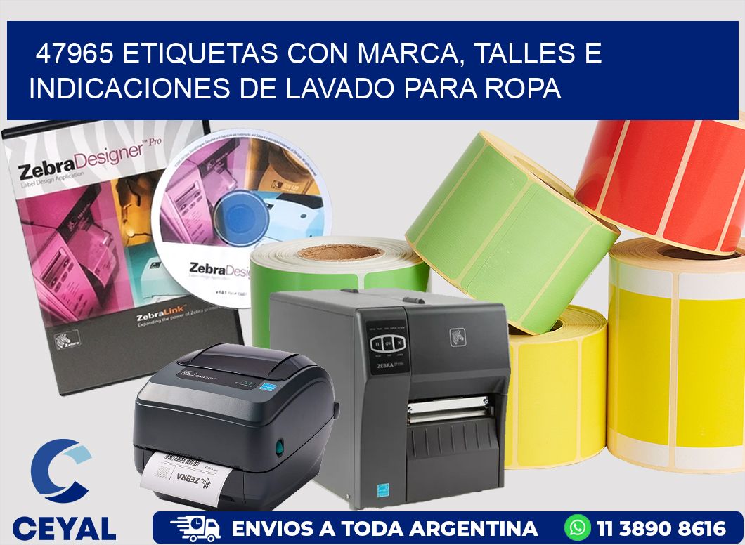 47965 ETIQUETAS CON MARCA, TALLES E INDICACIONES DE LAVADO PARA ROPA