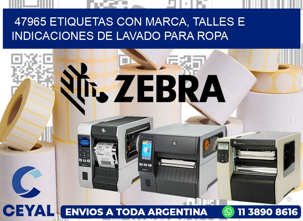 47965 ETIQUETAS CON MARCA, TALLES E INDICACIONES DE LAVADO PARA ROPA