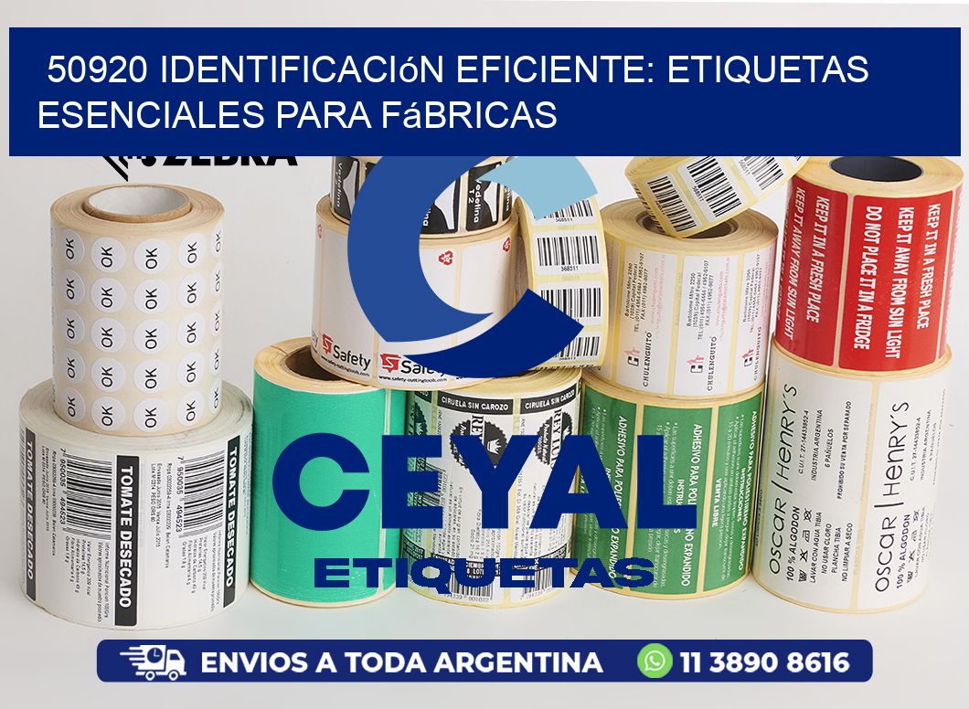 50920 Identificación Eficiente: Etiquetas Esenciales para Fábricas