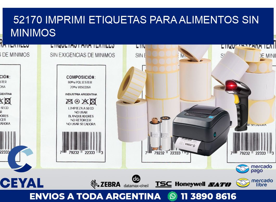 52170 IMPRIMI ETIQUETAS PARA ALIMENTOS SIN MINIMOS