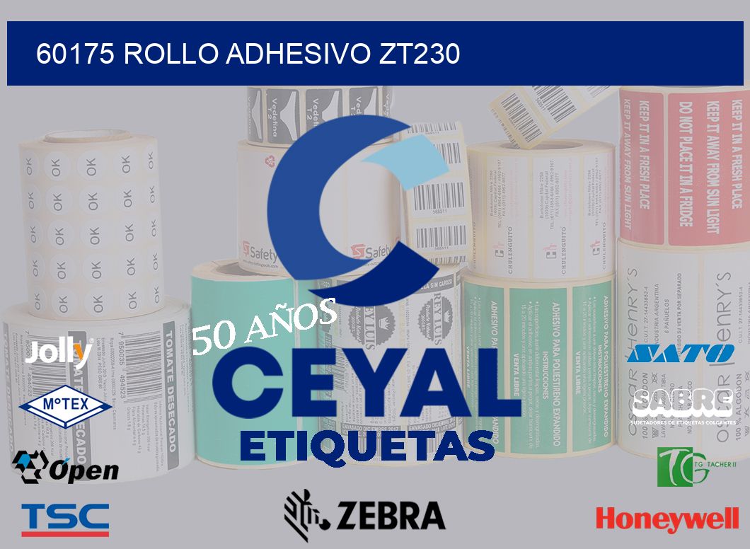 60175 ROLLO ADHESIVO ZT230