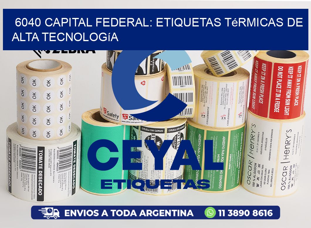 6040 Capital Federal: Etiquetas Térmicas de Alta Tecnología