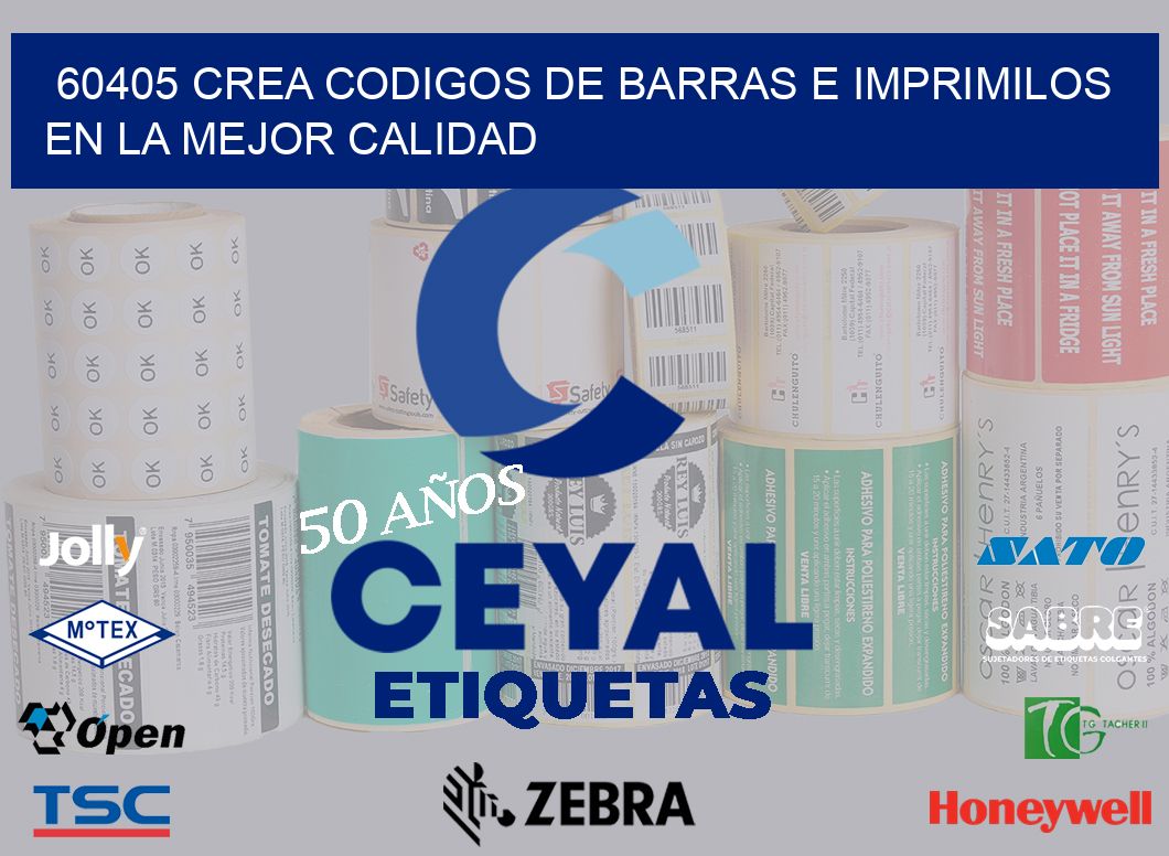 60405 CREA CODIGOS DE BARRAS E IMPRIMILOS EN LA MEJOR CALIDAD