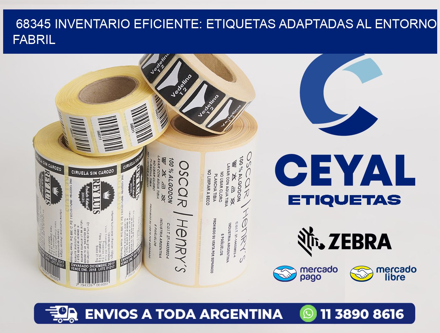 68345 Inventario Eficiente: Etiquetas Adaptadas al Entorno Fabril