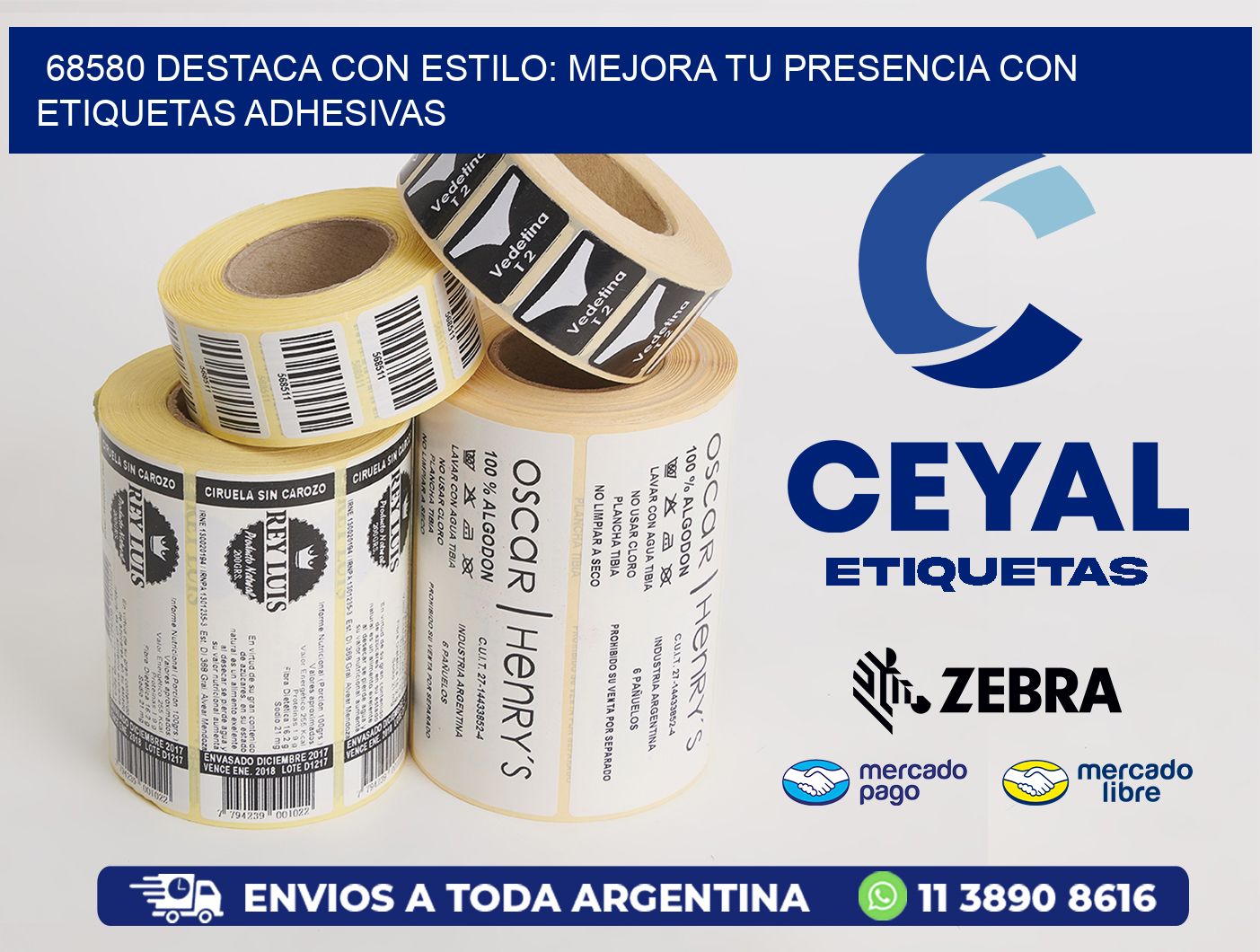 68580 DESTACA CON ESTILO: MEJORA TU PRESENCIA CON ETIQUETAS ADHESIVAS