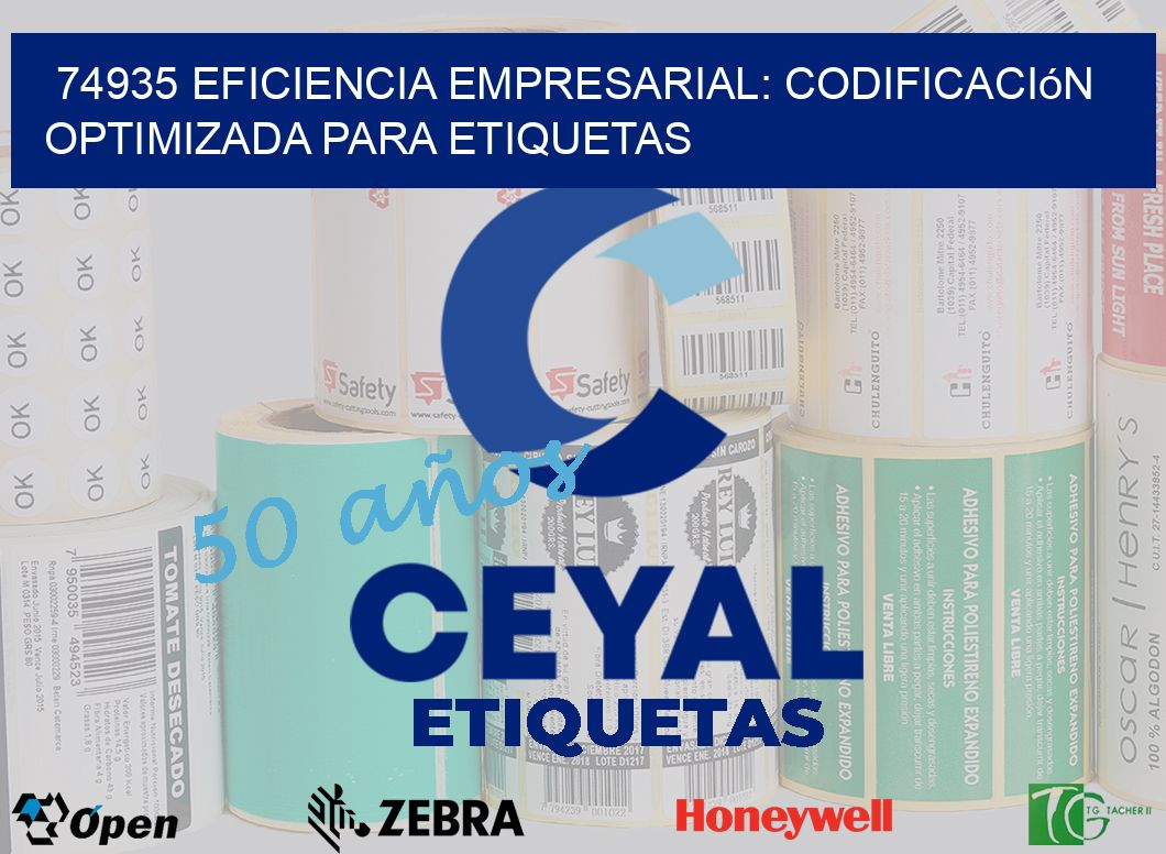 74935 Eficiencia Empresarial: Codificación Optimizada para Etiquetas