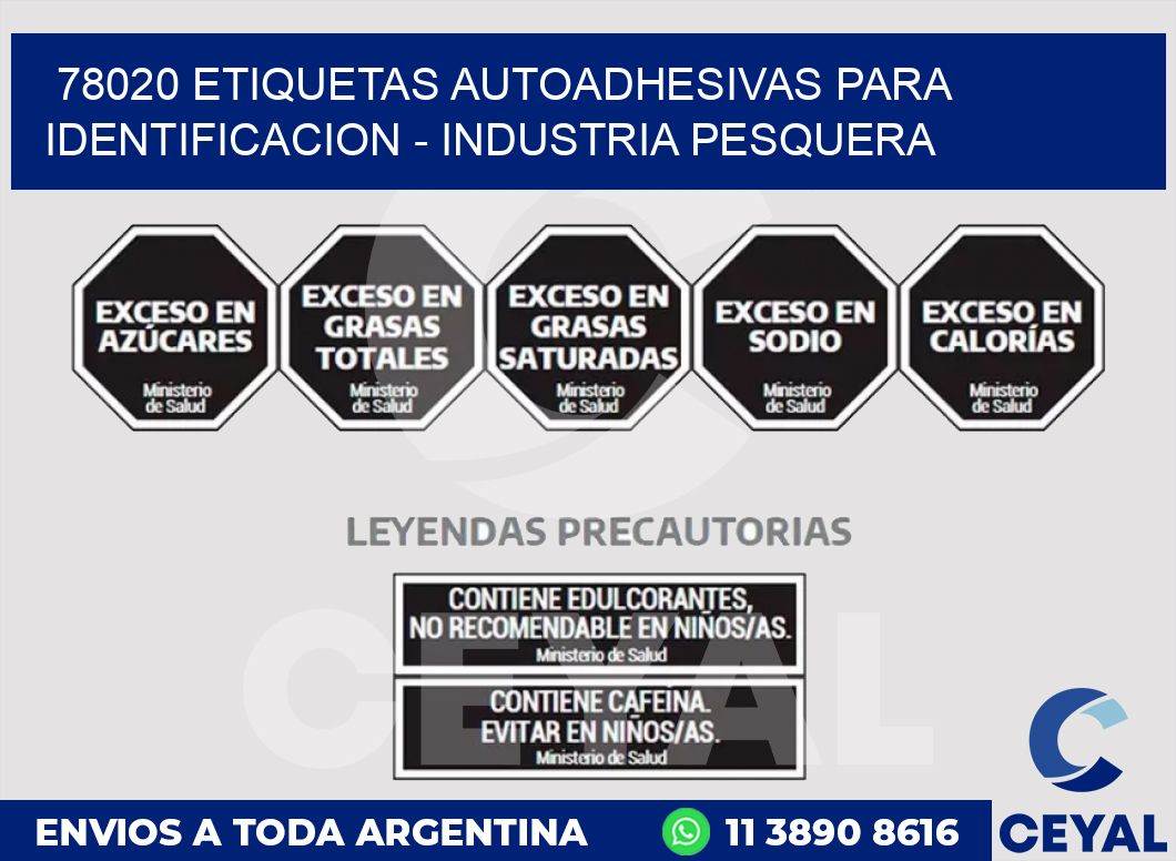 78020 ETIQUETAS AUTOADHESIVAS PARA IDENTIFICACION - INDUSTRIA PESQUERA